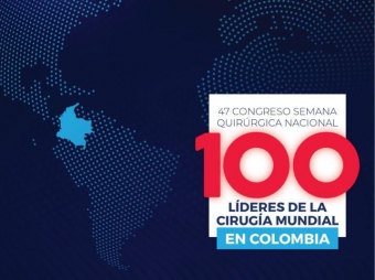 LOS 100 LIDERES MUNDIALES DE LA CIRUGIA. COLOMBIA 2021